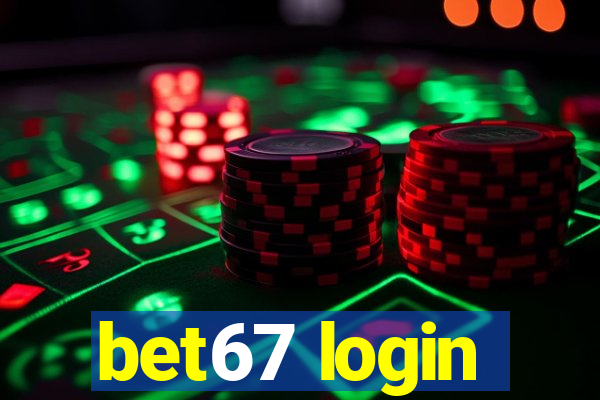 bet67 login